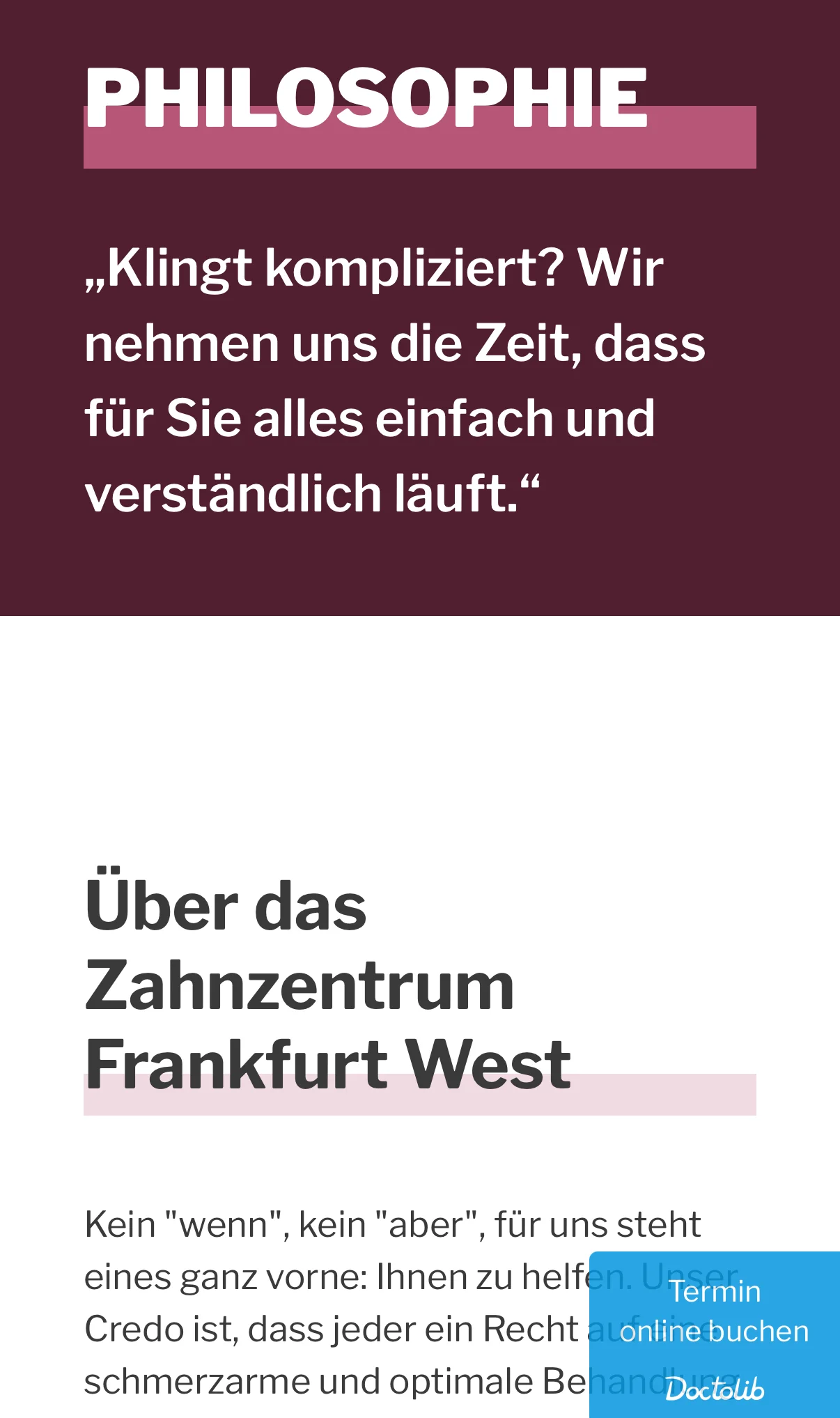 Dentist Rödelheim mobile — philosophy